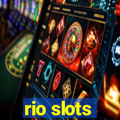 rio slots